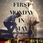 The First Monday in May now available on iTunes