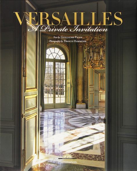 5 favorites of Belle Vivir blog Versailles, A private invitation