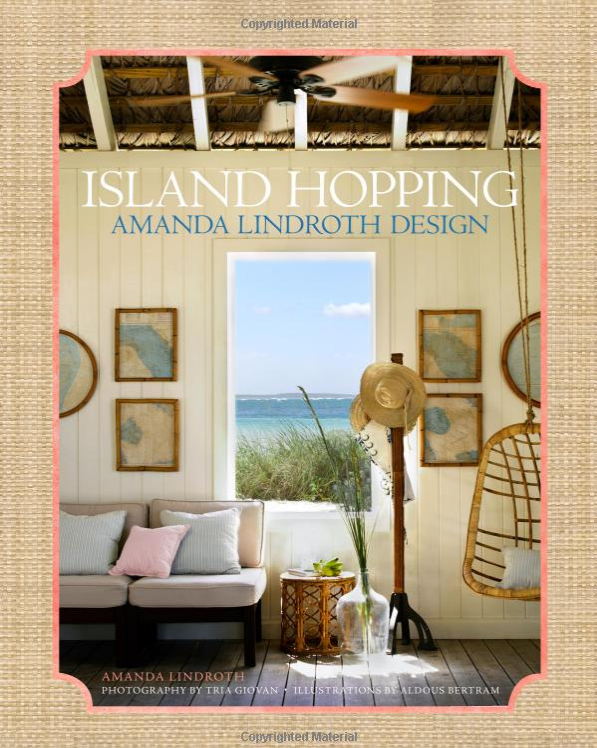 Interior design books to read, Island Hopping, amanda lindroth
