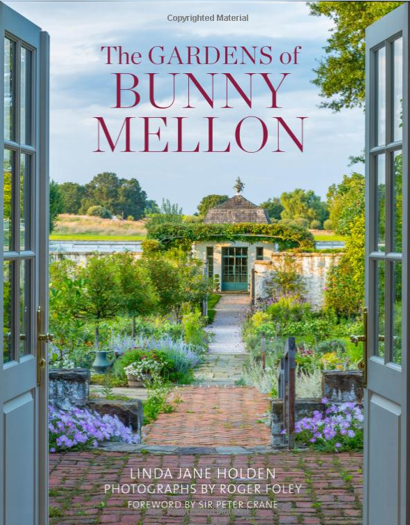 Interior design books to read, The Gardens of Bunny Mellon