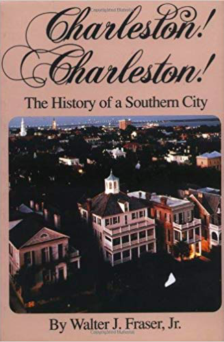 Charleston Charlston: the history of a southern city